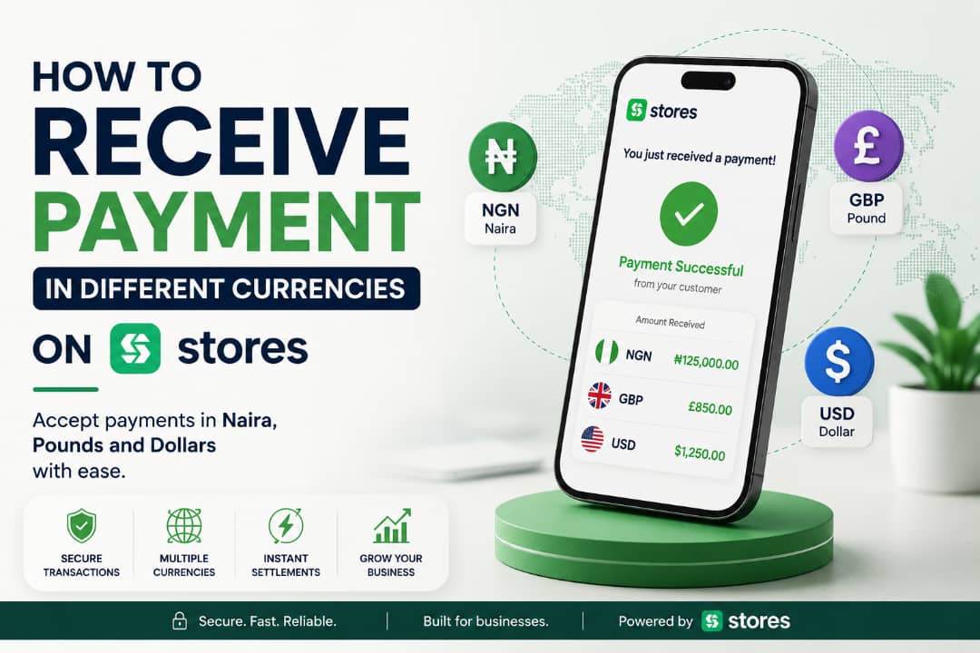 How to Receive Payment in Different Currencies on Stores